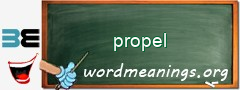 WordMeaning blackboard for propel